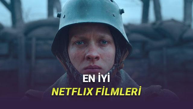 Aboneliğinizin Hakkını Verin: İzleyebileceğiniz En İyi Netflix Orijinal Filmleri